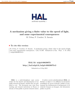 A Mechanism Giving a Finite Value to the Speed of Light, and Some Experimental Consequences