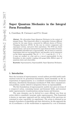 Super Quantum Mechanics in the Integral Form Formalism 3