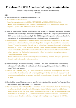 Problem C: GPU Accelerated Logic Re-Simulation Yanqing Zhang, Haoxing (Mark) Ren, Ben Keller, Brucek Khailany NVIDIA Q&A Q1