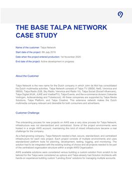 The Base Talpa Network Case Study