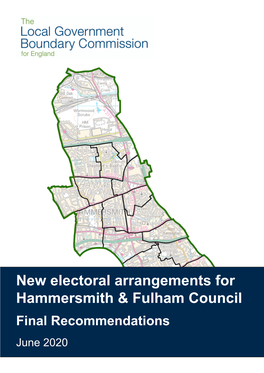 New Electoral Arrangements for Hammersmith & Fulham Council