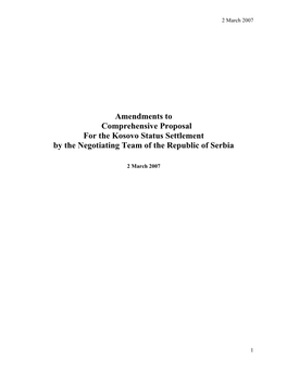 Amendments to Comprehensive Proposal for the Kosovo Status Settlement by the Negotiating Team of the Republic of Serbia