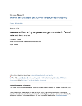 Neomercantilism and Great-Power Energy Competition in Central Asia and the Caspian