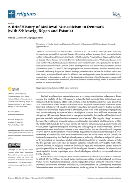 A Brief History of Medieval Monasticism in Denmark (With Schleswig, Rügen and Estonia)