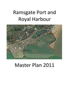 Ramsgate Port and Royal Harbour Master Plan 2011