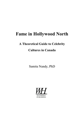 Fame in Hollywood North