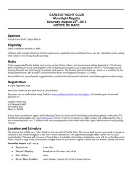 CARLYLE YACHT CLUB Moonlight Regatta Saturday, August 24Th, 2013 NOTICE of RACE