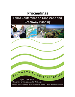 2013 Proceedings of Fabos Conference on Landscape And