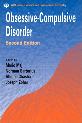 Obsessive-Compulsive Disorder, Second Edition (WPA Series In