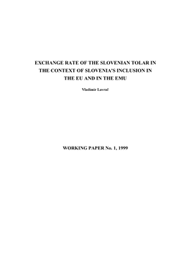 Exchange Rate of the Slovenian Tolar in the Context of Slovenia's Inclusion in the Eu and in the Emu