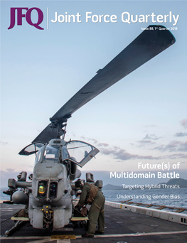 Joint Force Quarterly, Issue 88, 1St Quarter 2018