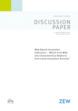 Web-Based Innovation Indicators – Which Firm Web- Site Characteristics Relate to Firm-Level Innovation Activity?