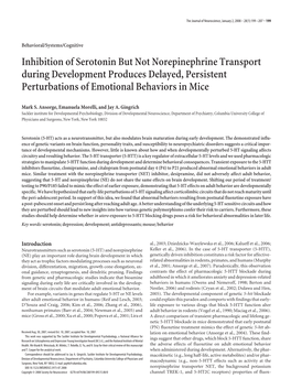 Inhibition of Serotonin but Not Norepinephrine Transport During Development Produces Delayed, Persistent Perturbations of Emotional Behaviors in Mice