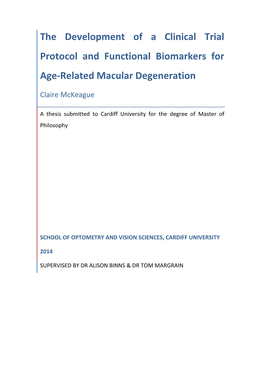 The Development of a Clinical Trial Protocol and Functional Biomarkers for Age-Related Macular Degeneration