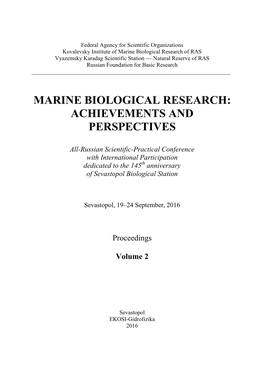 Marine Biological Research: Achievements and Perspectives