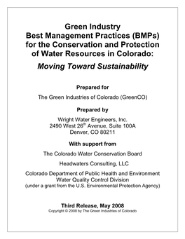 Green Industry Best Management Practices (Bmps) for the Conservation and Protection of Water Resources in Colorado: Moving Toward Sustainability