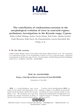 The Contribution of Condensation-Corrosion in the Morphological Evolution of Caves in Semi-Arid Regions : Preliminary Investigations in the Kyrenia Range, Cyprus