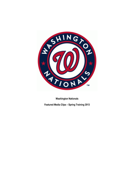 Washington Nationals Featured Media Clips – Spring Training 2013