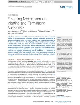 Emerging Mechanisms in Initiating and Terminating Autophagy Manuela Antonioli,1,2 Martina Di Rienzo,1,3 Mauro Piacentini,1,3 and Gian Maria Fimia1,4,*