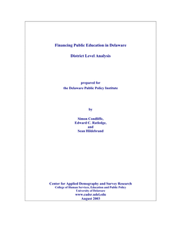 Financing Public Education in Delaware District Level Analysis