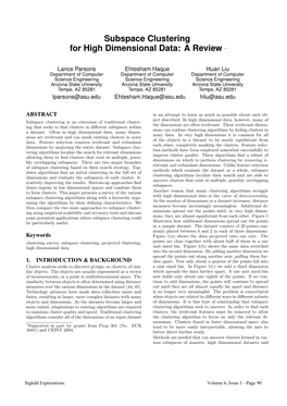 Subspace Clustering for High Dimensional Data: a Review ∗