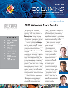 Chbe Welcomes 3 New Faculty Chemical and Biomolecular Engineering at the A