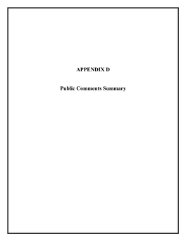 APPENDIX D Public Comments Summary