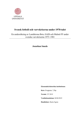 Svensk Fotboll Och Varvskriserna Under 1970-Talet