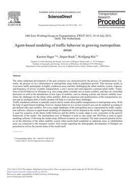 Agent-Based Modeling of Traffic Behavior in Growing Metropolitan Areas