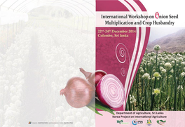 Proceedings of the International Workshop on Onion Seed Production and Crop Husbandry