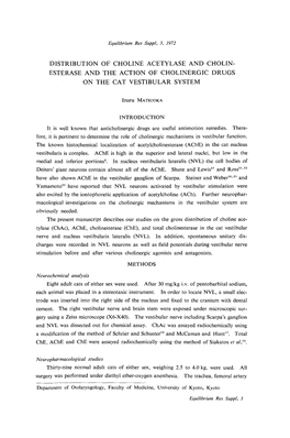 Distribution of Choline Acetylase and Cholin- Esterase and the Action of Cholinergic Drugs on the Cat Vestibular System