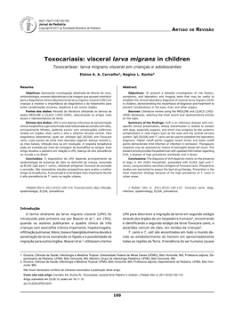 Toxocariasis: Visceral Larva Migrans in Children Toxocaríase: Larva Migrans Visceral Em Crianças E Adolescentes