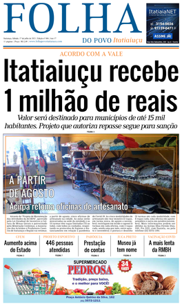 Itatiaiuçu, Sábado, 17 De Julho De 2021 | Edição Nº 806 | Ano 17 Folha11 Páginas | Preço: R$ 2,00 | Do Povo Itatiaiuçu