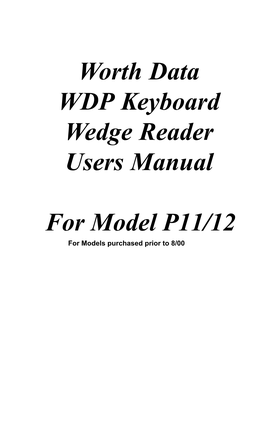 Worth Data WDP Keyboard Wedge Reader Users Manual for Model