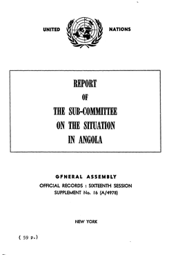 Report the Sub-Committee on the Situation in Angola