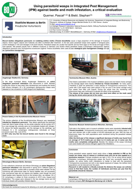 Using Parasitoid Wasps in Integrated Pest Management (IPM) Against Beetle and Moth Infestation, a Critical Evaluation Querner, Pascal(1,2) & Biebl, Stephan(3)