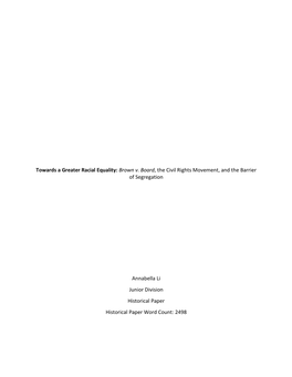 Towards a Greater Racial Equality: Brown V. Board, the Civil Rights Movement, and the Barrier of Segregation