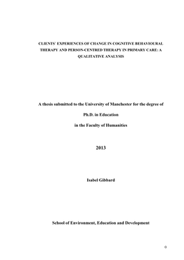 Clients` Experiences of Change in Cognitive Behavioural Therapy and Person-Centred Therapy in Primary Care: a Qualitative Analysis