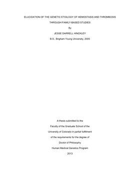 Elucidation of the Genetic Etiology of Hemostasis and Thrombosis Through Family