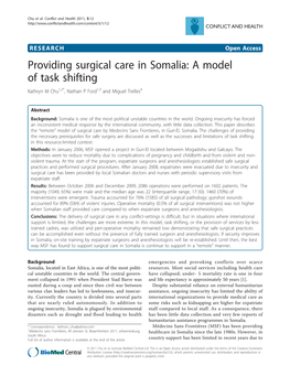 Providing Surgical Care in Somalia: a Model of Task Shifting Kathryn M Chu1,2*, Nathan P Ford1,3 and Miguel Trelles4