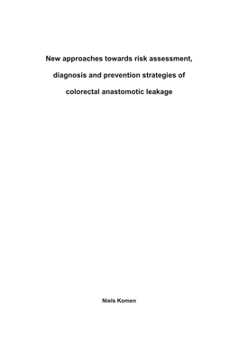 New Approaches Towards Risk Assessment, Diagnosis and Prevention Strategies of Colorectal Anastomotic Leakage