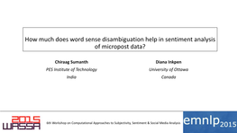 How Much Does Word Sense Disambiguation Help in Sentiment Analysis of Micropost Data?