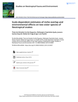 Scale-Dependent Estimates of Niche Overlap and Environmental Effects on Two Sister Species of Neotropical Snakes