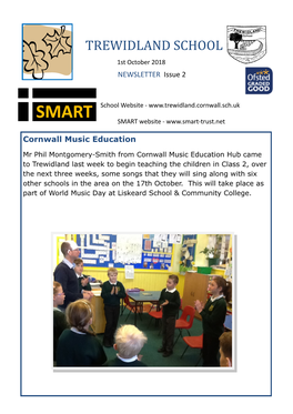 TREWIDLAND SCHOOL 1St October 2018 NEWSLETTER Issue 2