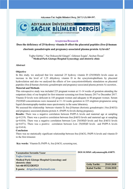 Araştırma/Research Does the Deficiency of 25-Hydroxy Vitamin D Effect the Placental Peptides (Free Β-Human Chorionic Gonadotr