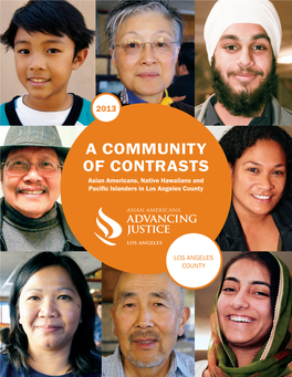A COMMUNITY of CONTRASTS Asian Americans, Native Hawaiians and Cyrus Chung Ying Tang Foundation Pacific Islanders in Los Angeles County