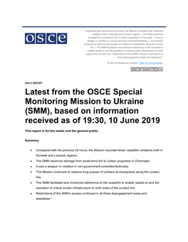 Latest from the OSCE Special Monitoring Mission to Ukraine (SMM), Based on Information Received As of 19:30, 10 June 2019