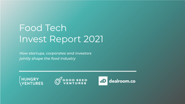 Food Tech Invest Report 2021