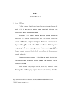 BAB I PENDAHULUAN 1. Latar Belakang PSSI (Persatuan