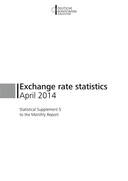 Exchange Rate Statistics April 2014